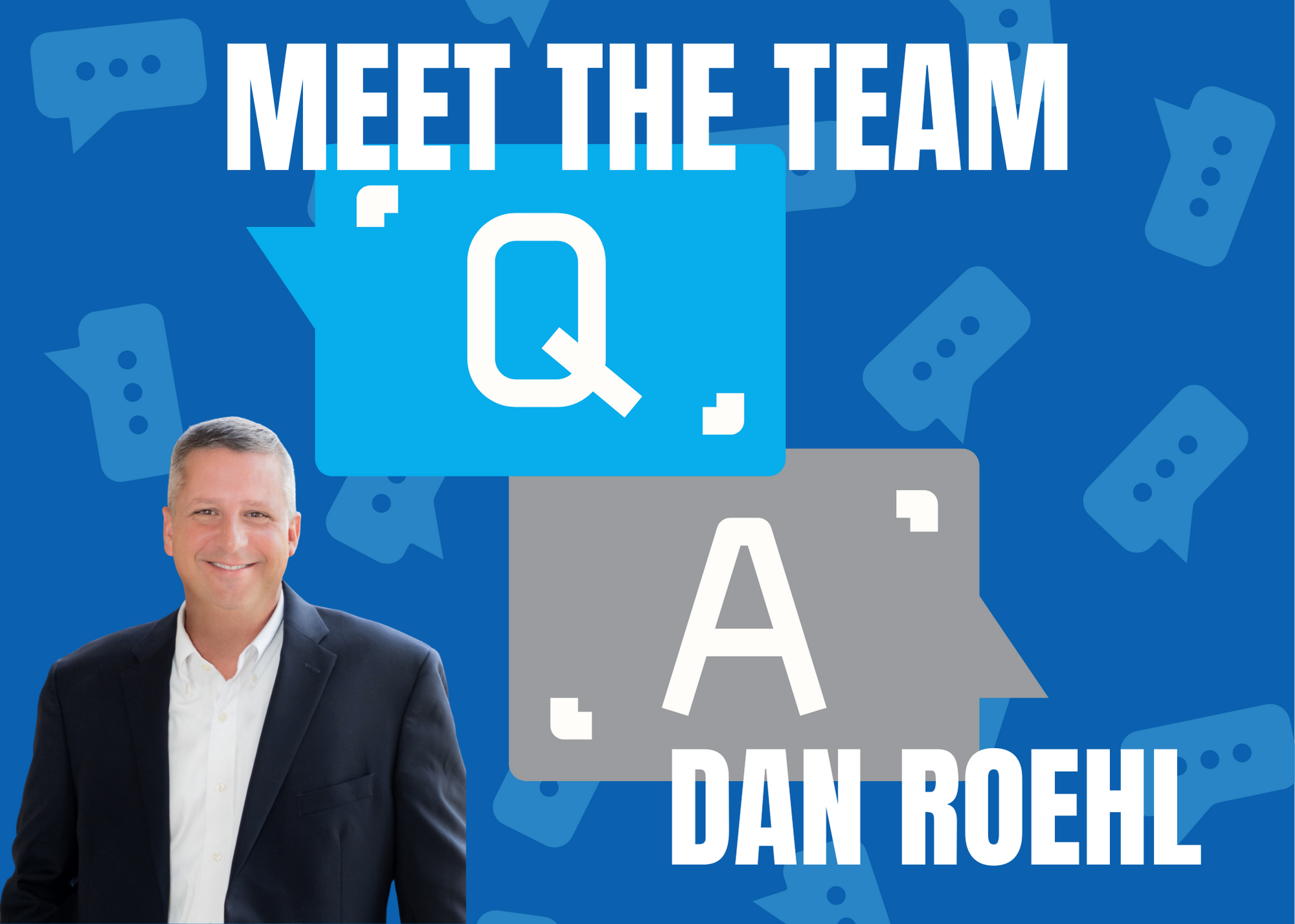 meet the team, dan roehl