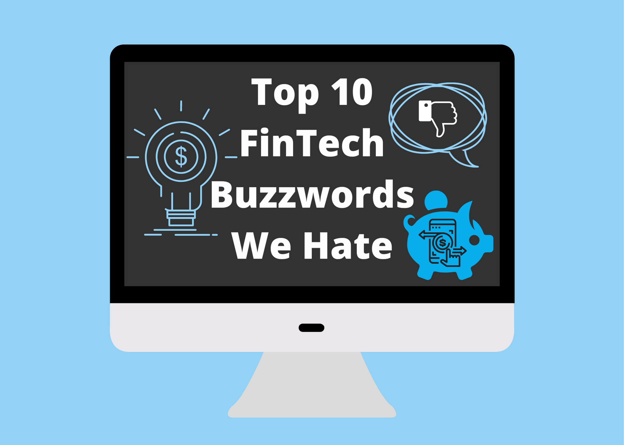 fintech buzzwords we hate